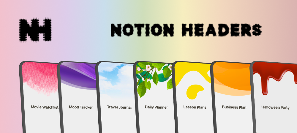 Notion Headers